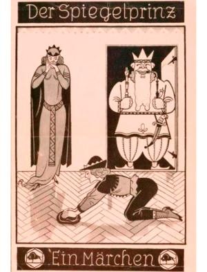Titelseite des Märchens "Der Spiegelprinz". Das Märchen endet mit dem Satz " Und wenn sich nicht gestorben sind, dann büffeln sie noch heute". 1940