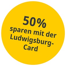 Störer 50 Prozent sparen mit der Ludwigsburg-Card
