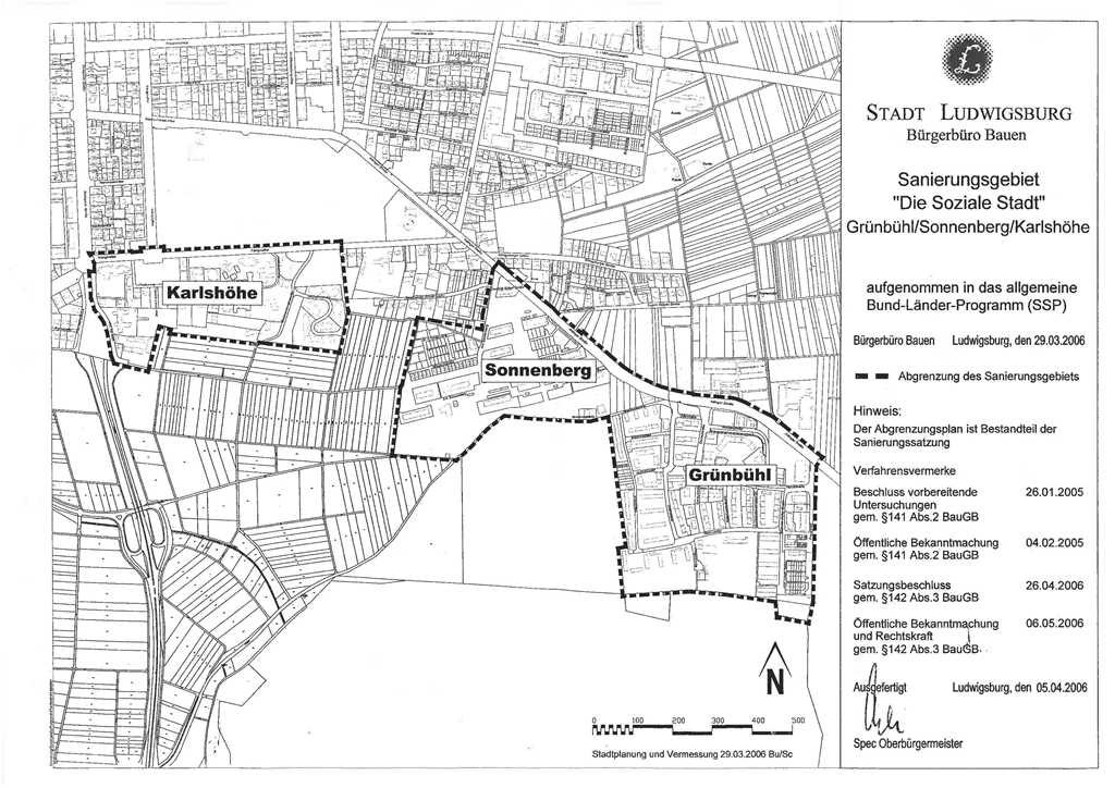 Sanierungsgebiet Grünbühl-Sonnenberg/Karlshöhe Abgrenzungsplan Sanierungsgebiet Grünbühl, Sonnenberg, Karlshöhe vom 05.04.2006. Grafik: Stadt Ludwigsburg