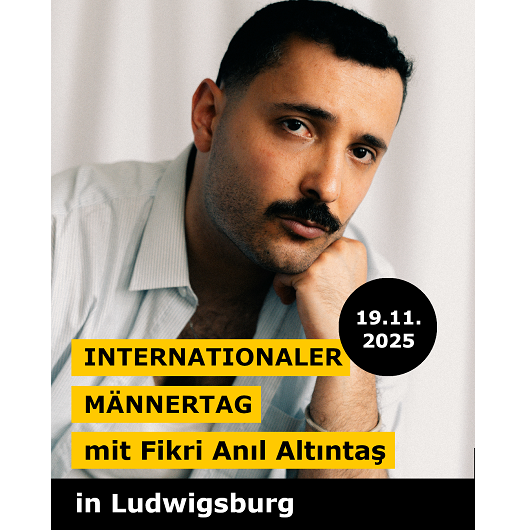 Fikri Anıl Altıntaş - Internationaler Männertag Fikri Anıl Altıntaş - Internationaler Männertag